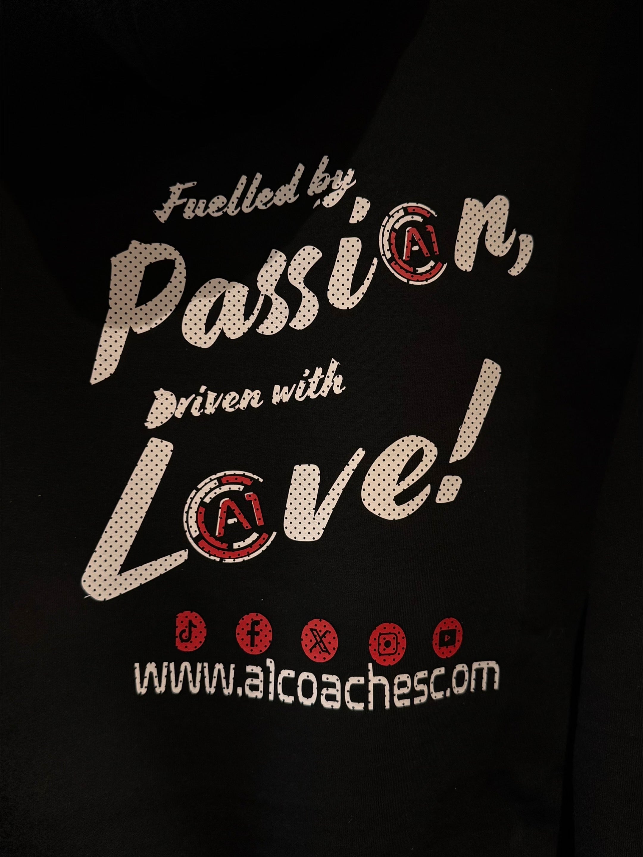 A1 Hoodie - Fuelled by Passion, Driven with Love